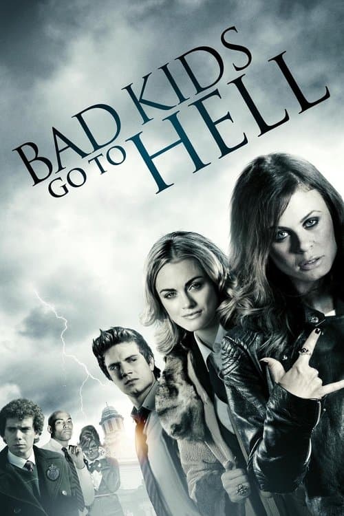 Bad Kids Go to Hell afişi