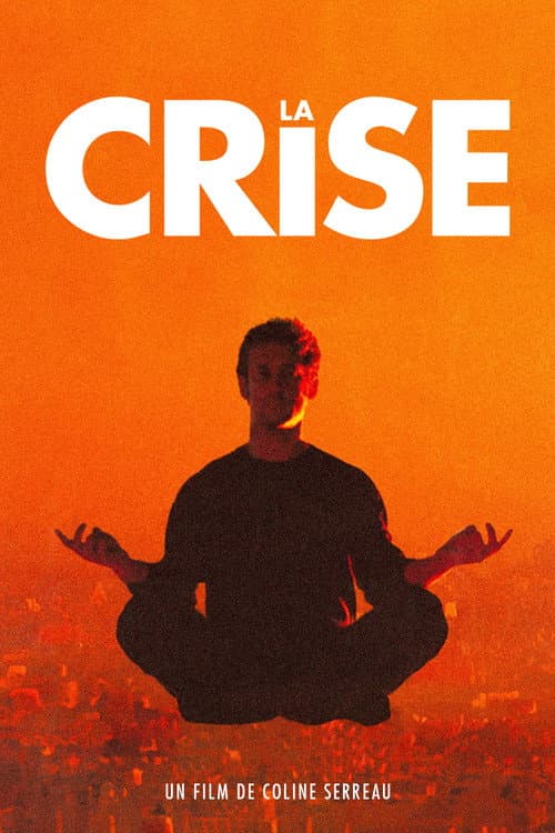 La Crise afişi