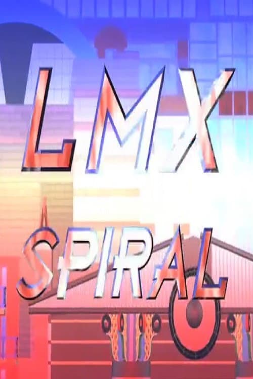 LMX Spiral afişi