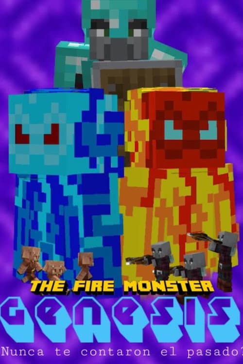 The Fire Monster: Genesis afişi