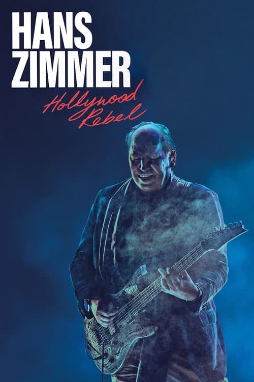 Hans Zimmer: Hollywood Rebel afişi