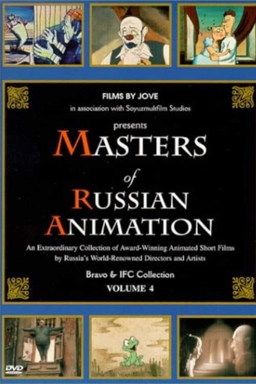 Masters of Russian Animation - Volume 4 afişi