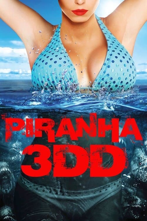 Piranha 3DD afişi