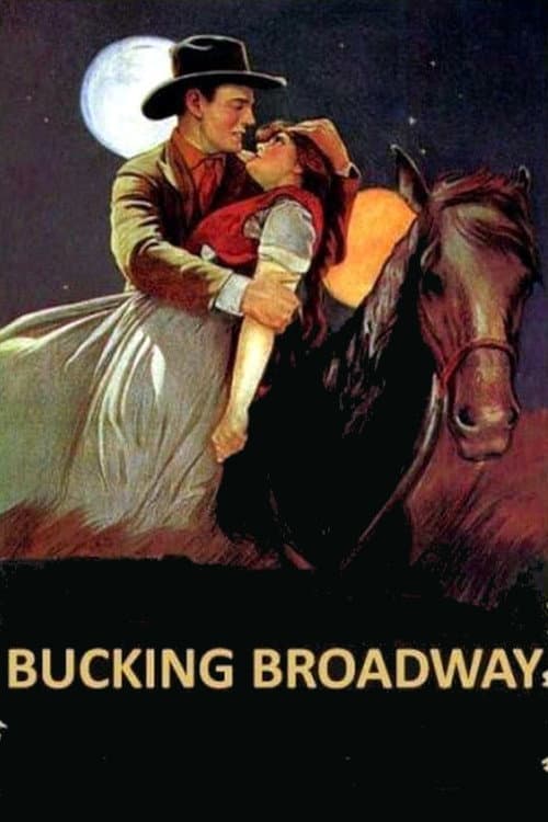 Bucking Broadway afişi