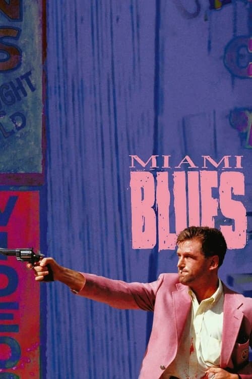 Miami Blues afişi