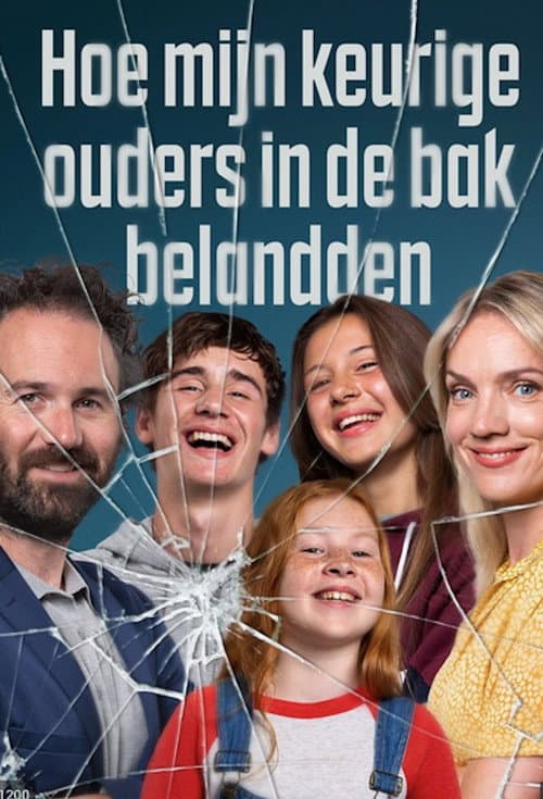 Hoe mijn keurige ouders in de bak belandden afişi