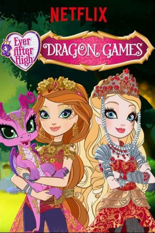 Ever After High: Dragon Games afişi