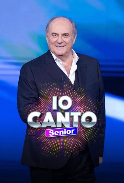 Io Canto Senior afişi