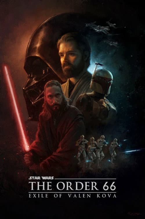 Star Wars : The order 66 - Exile of Valen Kova ( FanFilm ) afişi