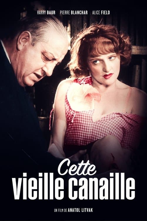 Cette vieille canaille afişi