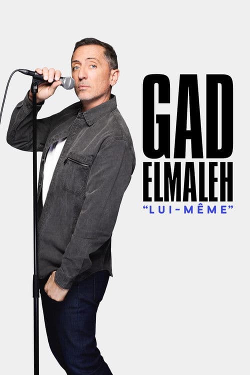 Gad Elmaleh : Lui-même afişi