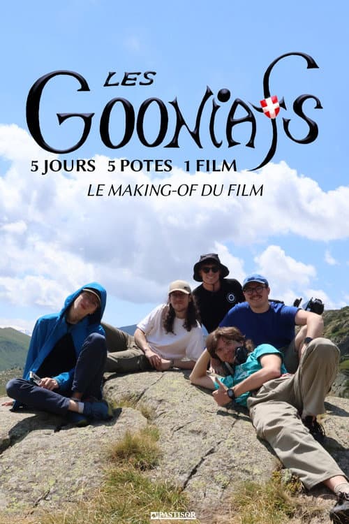 Les Gooniafs : 5 jours, 5 potes, 1 film afişi