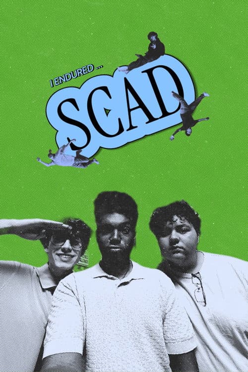 I Endured SCAD... afişi