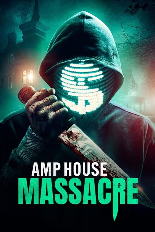 AMP House Massacre afişi