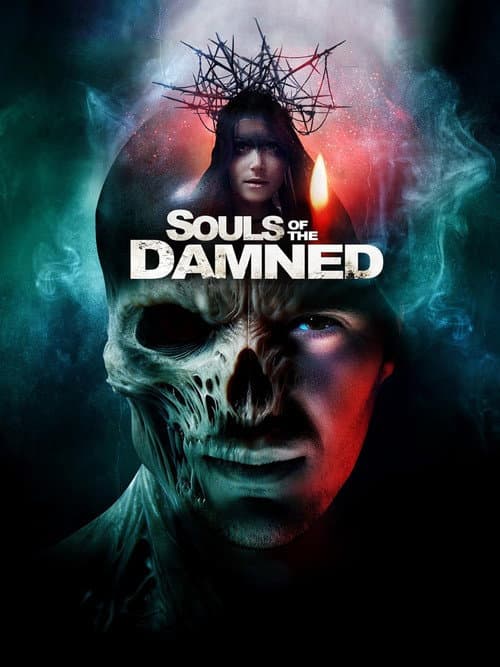 Souls of the Damned afişi