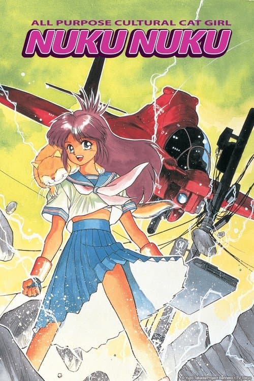 All Purpose Cultural Cat Girl Nuku Nuku (TV) afişi