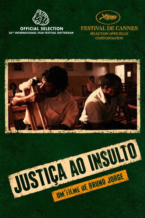 Justiça ao Insulto afişi