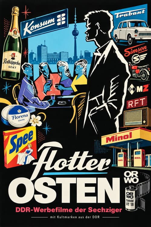 Flotter Osten – DDR Werbefilme der Sechziger afişi