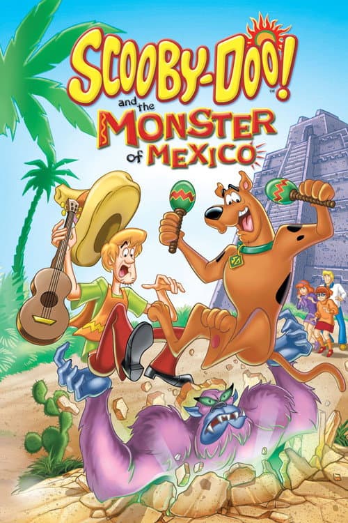 Scooby-Doo! ve Meksika Canavarı afişi