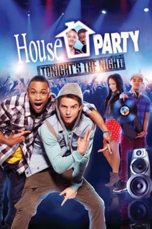 House Party: Tonight's the Night afişi