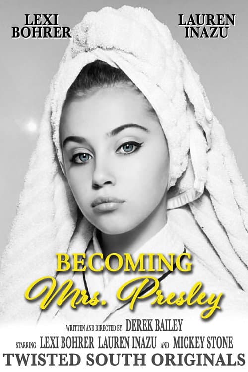 Becoming Mrs. Presley afişi