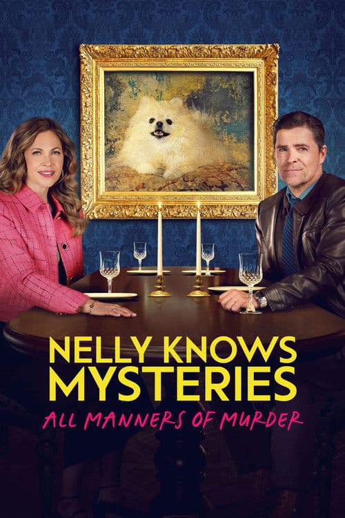 Nelly Knows Mysteries: All Manners of Murder afişi