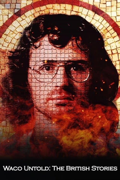 Waco Untold: The British Stories afişi