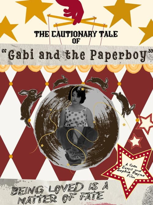 The Cautionary Tale of Gabi and the Paperboy afişi