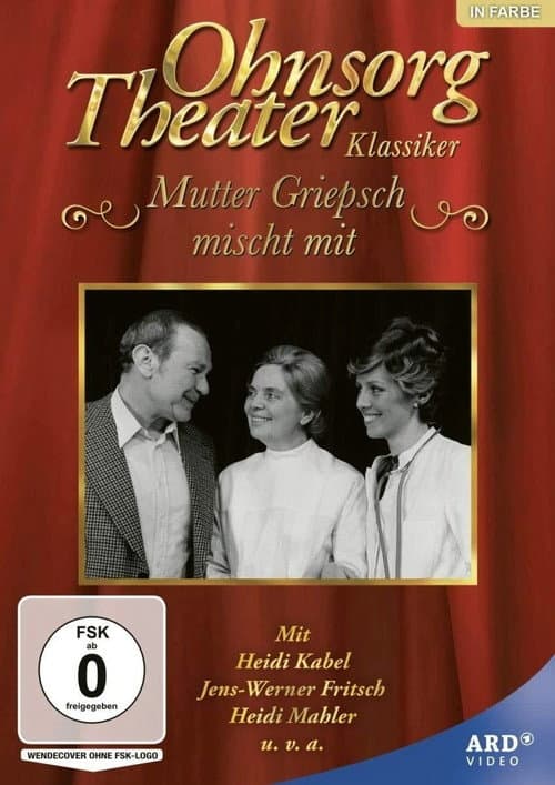 Ohnsorg Theater - Mutter Griepsch mischt mit afişi