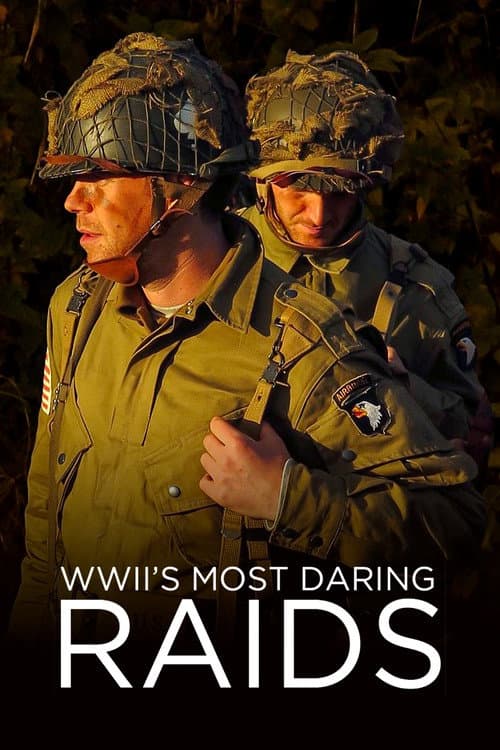 WWII's Most Daring Raids afişi