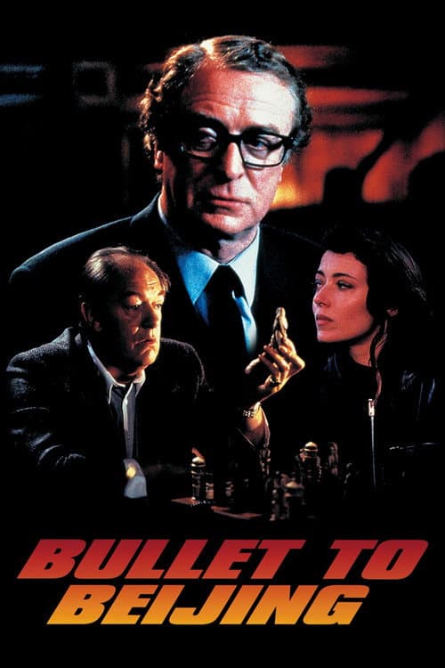 Bullet to Beijing afişi