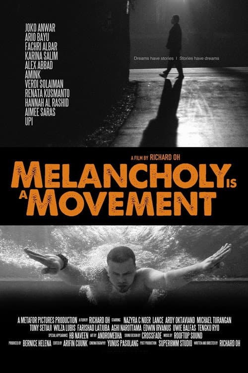 Melancholy Is a Movement afişi