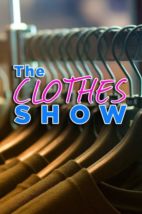 The Clothes Show afişi