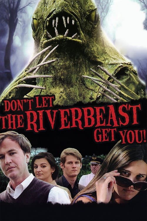 Don't Let the Riverbeast Get You! afişi