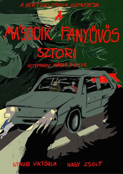 A második fanyűvős sztori afişi