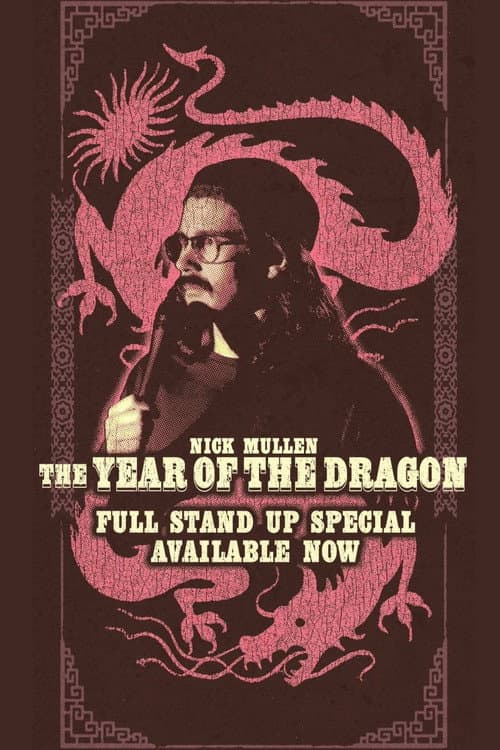 Nick Mullen: The Year of the Dragon afişi