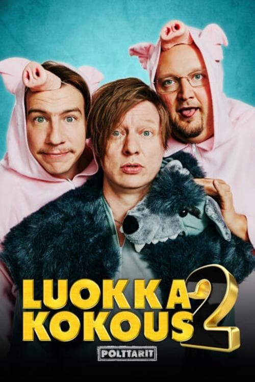 Luokkakokous 2 – Polttarit afişi