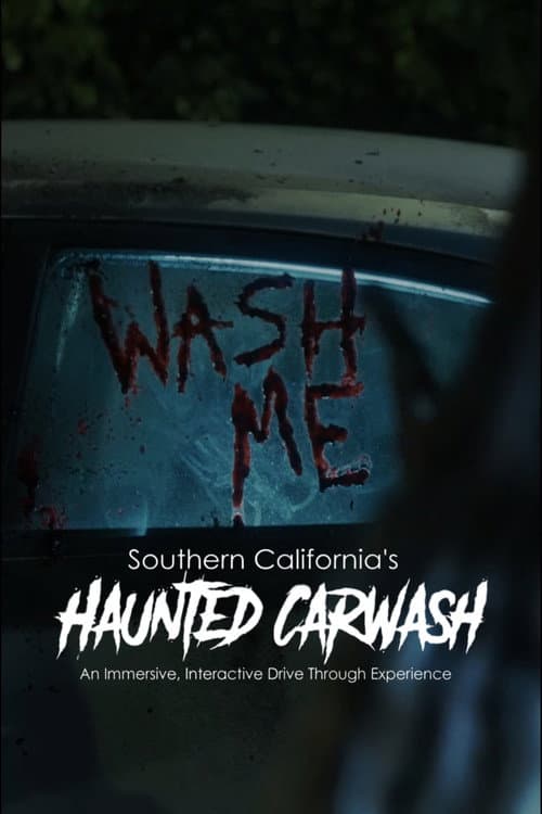 Haunted Carwash II afişi