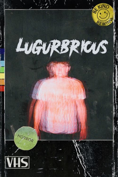Lugurbrious afişi