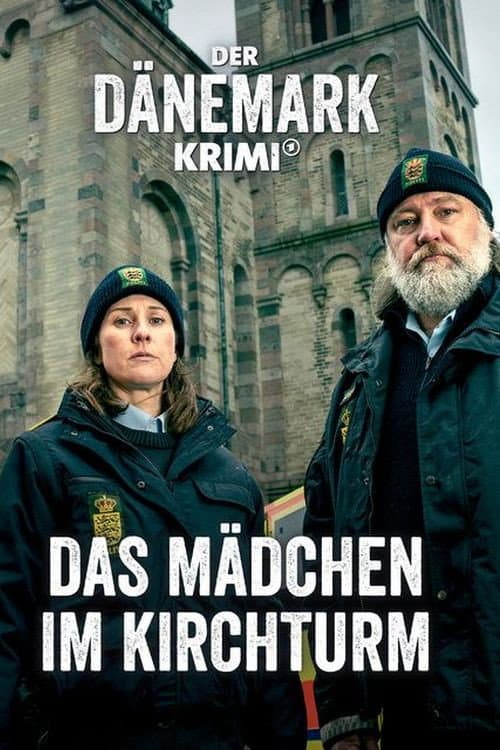 Der Dänemark-Krimi – Das Mädchen im Kirchturm afişi
