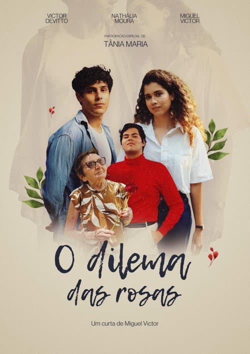 O Dilema das Rosas afişi