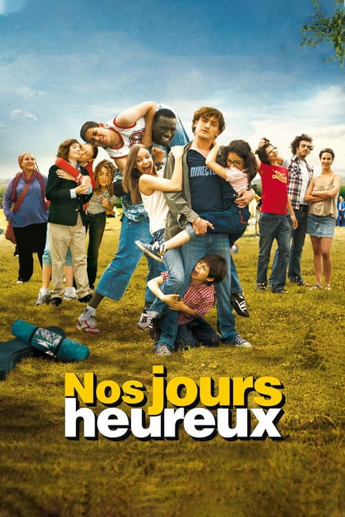 Nos jours heureux afişi