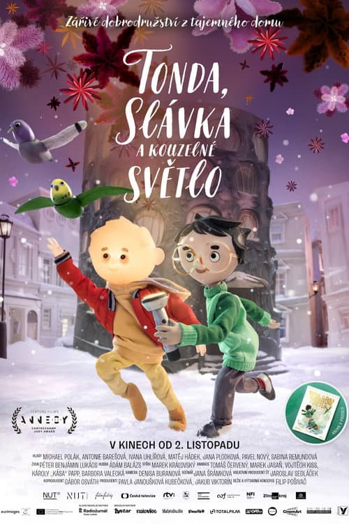 Tonda, Slávka a kouzelné světlo afişi