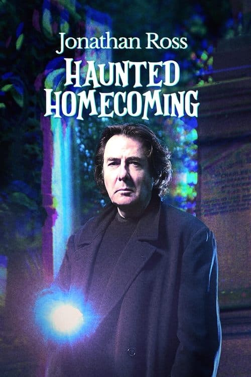 Jonathan Ross: Haunted Homecoming afişi