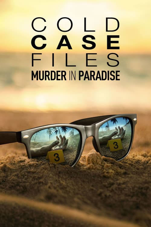 Cold Case Files: Murder in Paradise afişi