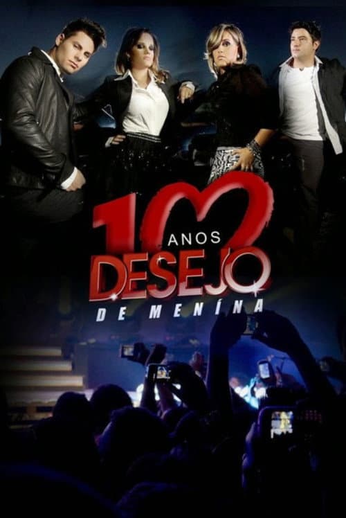 Desejo de Menina - 10 Anos: Ao Vivo em Teresina afişi