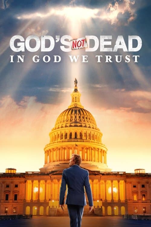 God's Not Dead: In God We Trust afişi