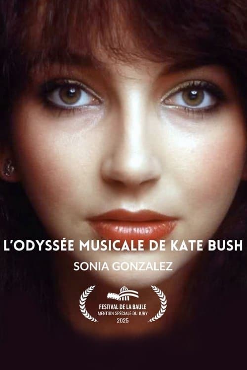 L’odyssée musicale de Kate Bush afişi