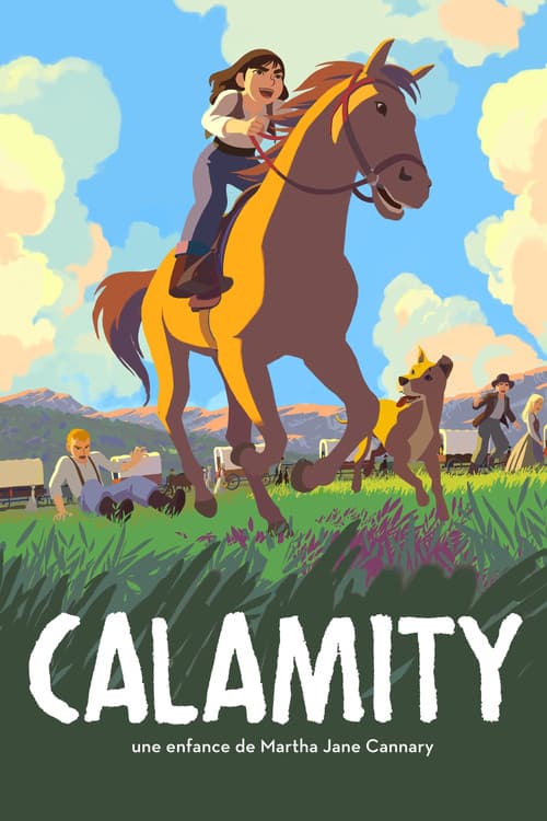 Calamity, une enfance de Martha Jane Cannary afişi