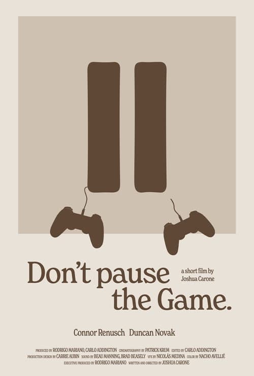 Don't Pause the Game afişi